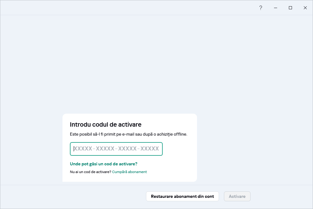 Pasul în care poți introduce codul de activare