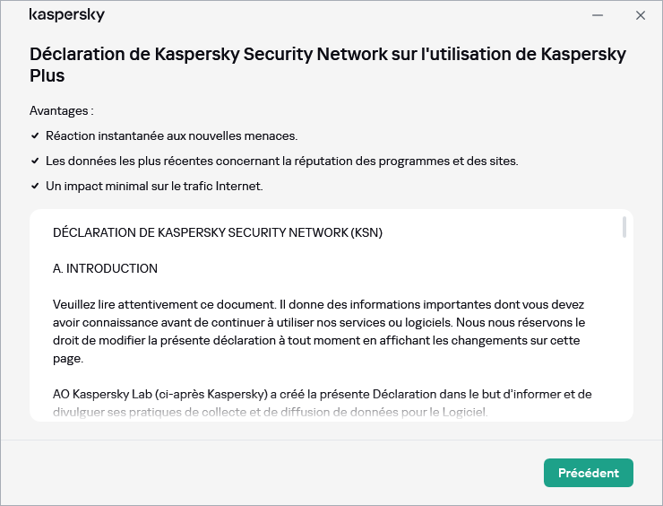 La fenêtre d'acceptation de la Déclaration de Kaspersky Security Network